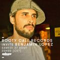 Booty Call Records Invite Benjamin Lopez aka Booty Ben - 27 Août 2016