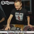 DJ Ragoza - House Mix (Fall 2019)