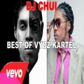 DJ CHUI - BEST OF VYBZ KARTEL MIXTAPE (WHATSAPP NUMBER +254707214123)