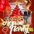 BOXING DAY HOUSE PARTY FT MARCUS DRAMA D-MAC MR MIGHTY BROWNIE ROCKERS & GEMI 26TH DECEMBER 2023