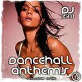 DJ OKI - DANCEHALL ANTHEMS VOLUME 1 - 2010 - DANCEHALL - RAGGAETON - MIXTAPE