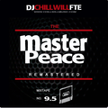 DJ Chill Will FTE - Masterpeace 9.5 (1996)