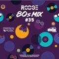 80S WITH RODGE - MIX FM - SET # 35 (WPM #131)