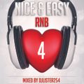 NICE N EASY RNB 4 - DJLISTER254