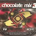 Chocolate Mix 3 (1998) CD3 (Non Stop)
