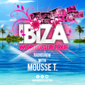 Ibiza World Club Tour - Radioshow with Mousse T. (2020-Week44)
