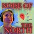 Noise of the North - 07/02/2022