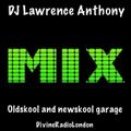 dj lawrence anthony divine radio show 25/06/20