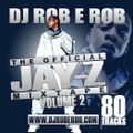 DJ Rob E Rob - Jay-Z: The Official Mixtape - Vol 2