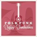 Folk Funk and Trippy Troubadours 70