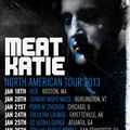Meat Katie- AMERICA F**K YEAH!!!- Jan 2013 -TOUR PROMO MIX