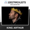 King Arthur - 1001Tracklists Exclusive Mix (Bring The Kingdom Special)
