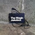 The Magic Jukebox 12th August