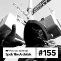 Guest Mix #155 - Spek The Architek