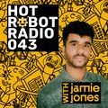 Hot Robot Radio 043