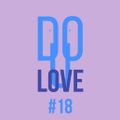 Do You Love #18 w/ Dan Mela - 21/07/22