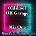 Pleasure Provida - Oldskool UKG Mix One