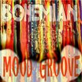 Bohemian Mood Groove