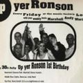 Graeme Park Up Yer Ronson 1ST Birthday