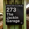 The Jackin' Garage - D3EP Radio Network - Aug 16 2024