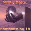 Strictly House Mission Vol. 18