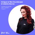 Intrigue w/ Ben Soundscape & Collette Warren 03RD JUN 2021