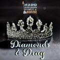 383 - Diamonds & Drag - The Hard, Heavy & Hair Show with Pariah Burke