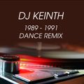 REMIX DJ KEINTH DANCE 89 - 91