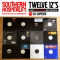 Twelve 12's Live Vinyl Mix: 71 - DJ Superix - UGK special!