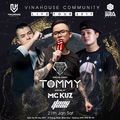 Vinahouse Community Live 010 by DJ Tommy - Tip Top Club