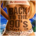 DJ Moondog Back To The 90's Vol. 3