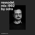 Odra - Remodel Podcast #002