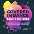 Covered In Dance Monsterjam 1 (Mixed By Dj Ivan Santana)
