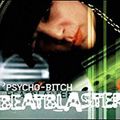 DJ Psycho-Bitch (Chicago) ‎– Beatblaster (2001)