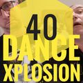 Dance Xplosion 40 on Radio Crash 26. 11. 2021. (Mr. Melody vs. DJ Xxxtended)