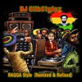 DJ GlibStylez - Ragga Style (Remixed & Refixed)