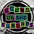 Sound of the Suburbs- 5th February 2022