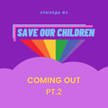 Save Our Children ep02