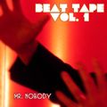 Mr. Nobody - Beat Tape vol. 1