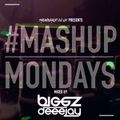 TheMashup #MondayMashup 3 mixed by DJ Biggz