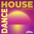 HOUSE DANCE MUSIC - ULTIMATE SESSION