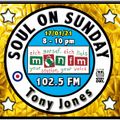 Soul On Sunday Show - 17/01/21, Tony Jones on MônFM Radio * G O L D E N * O L D I E S *