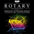 Frankie Bones - Soup Presents Rotary (September 2014)