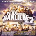 DJ Goldfingers & DJ Lord Chamy - Les Yeux Dans La Banlieue Vol.2