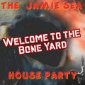 Welcome To The Bone Yard - Episode 73 - 15/11/2021 - The Jamie Sea House Party