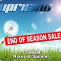 UPRISING END OF SEASON SALE 11.9.09 DJ HIXXY MC JD WALKER (FRESH OUT OF HMP) DJ SPINNER MC MENTAL
