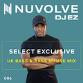 NUVOLVE radio 086 [UK Bass & Bass House Mix]