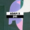Dekmantel Podcast 241 - Adam X