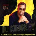 UNPLUGGED #54 DJ KING KEV |OLD SCHOOL |90'S |HIPHOP |EARLY 2000'S |R&B |RAP |HIP HOP | CLASSICS