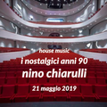 NOSTALGICI ANNI 90 HOUSE MUSIC 21 MAGGIO 2019 BY NINO CHIARULLI